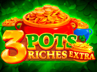 3 Pots Riches Extra Hold And Win
